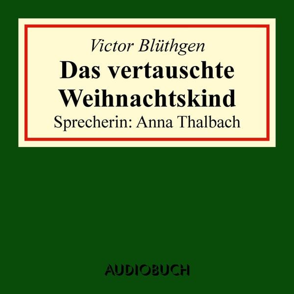 Produktbild: Das vertauschte Weihnachtskind