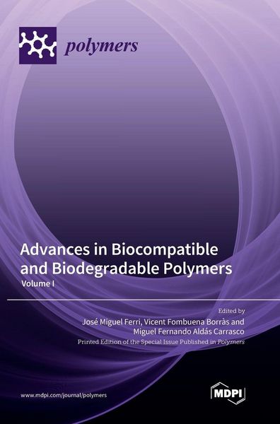 Produktbild: Advances in Biocompatible and Biodegradable Polymers