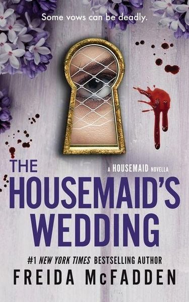 The Housemaid's Wedding, Taschenbuch von Freida McFadden, Sourcebooks Inc, 978-1-62886-001-6