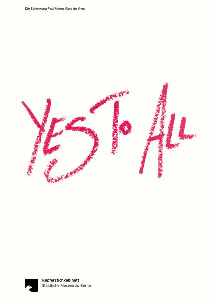 Produktbild: Yes To All: Die Schenkung Paul Maenz Gerd Vries