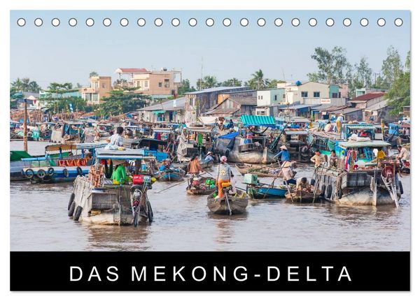 Produktbild: Das Mekong-Delta (Tischkalender 2026 DIN A5 quer), CALVENDO Monatskalender
