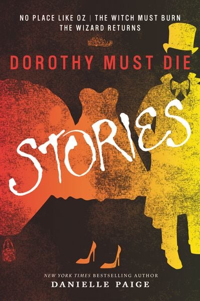 Produktbild: Dorothy Must Die Stories