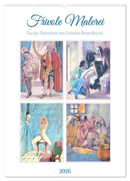 Produktbild: Frivole Malerei 2026. Nackte Tatsachen von Umberto Brunelleschi (Wandkalender 2026 DIN A2 hoch), CALVENDO Monatskalender