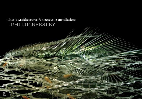 Produktbild: Kinetic Architectures and Geotextile Installations