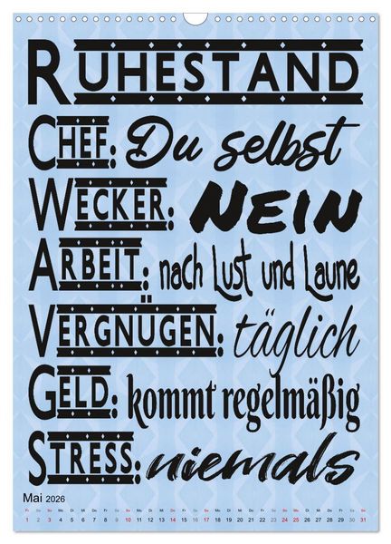 Produktbild: Coole Spr&uuml;che zum Ruhestand (Wandkalender 2026 DIN A3 hoch), CALVENDO Monatskalender