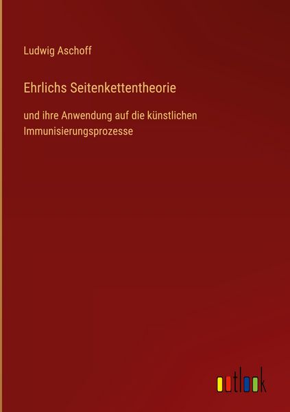Produktbild: Ehrlichs Seitenkettentheorie