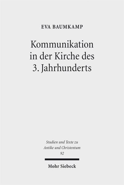 Produktbild: Kommunikation in der Kirche des 3. Jahrhunderts