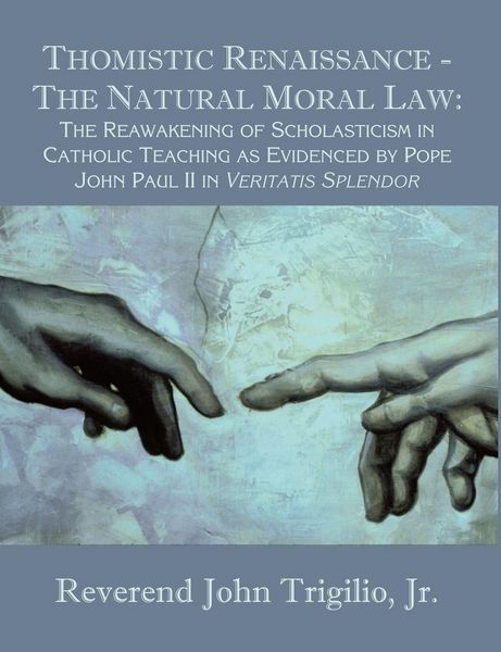 Produktbild: Thomistic Renaissance - The Natural Moral Law