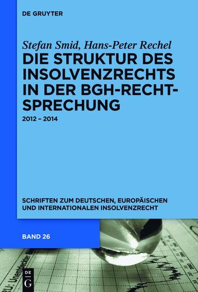 Produktbild: Die Struktur des Insolvenzrechts in der BGH-Rechtsprechung