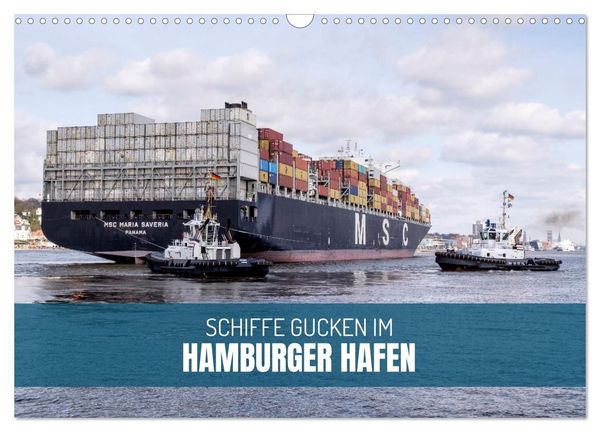 Produktbild: Schiffe gucken im Hamburger Hafen (Wandkalender 2027 DIN A3 quer), CALVENDO Monatskalender