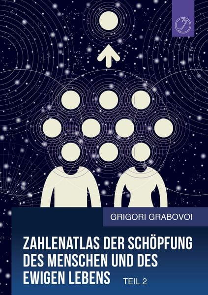 Produktbild: Zahlenatlas der Sch&ouml;pfung des Menschen und des ewigen Lebens (Teil 2)