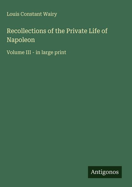 Produktbild: Recollections of the Private Life of Napoleon