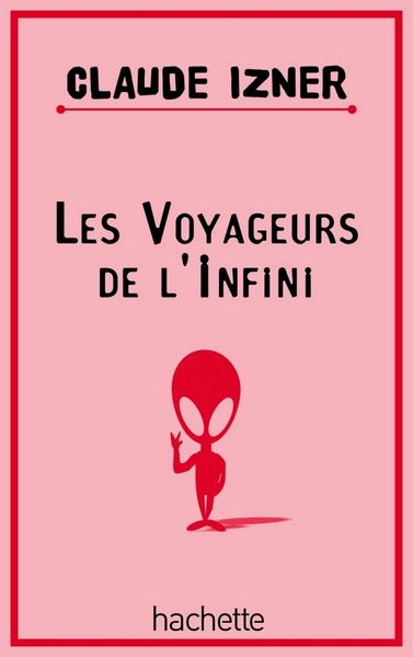 Produktbild: Les voyageurs de l'infini