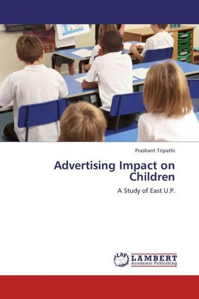 Produktbild: Tripathi, P: Advertising Impact on Children