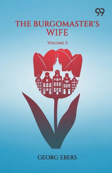 Produktbild: The Burgomaster's Wife Volume 5