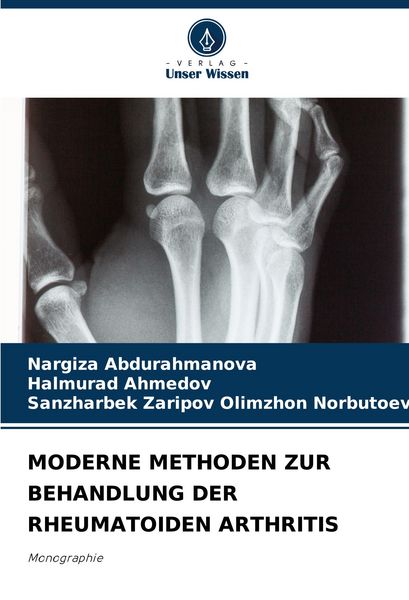 Moderne Methoden Zur Behandlung der Rheumatoiden Arthritis -
