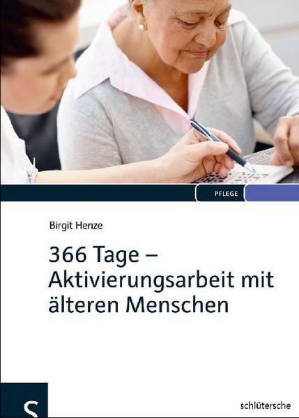 Produktbild: 366 Tage - Aktivierungsarbeit mit &auml;lteren Menschen