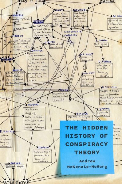 Produktbild: The Hidden History of Conspiracy Theory