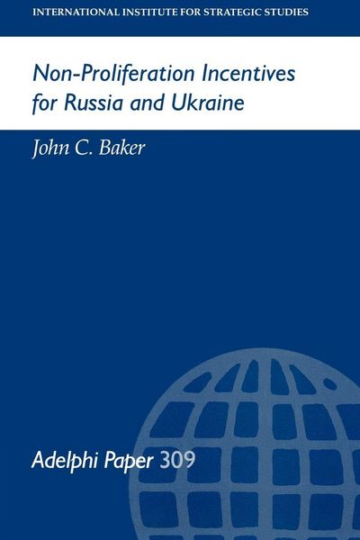 Produktbild: Non-Proliferation Incentives for Russia and Ukraine