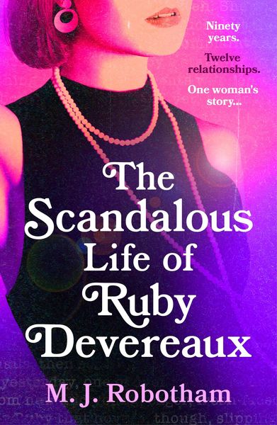 Produktbild: The Scandalous Life of Ruby Devereaux