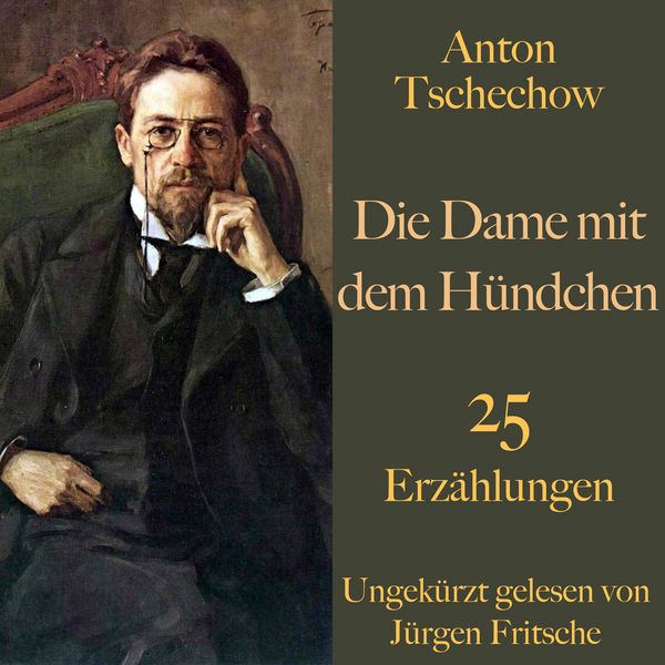 Anton Tschechow: Die Dame mit dem Hündchen – und weitere Meisterwerke - Anton Pawlowitsch Tschechow, Audio, 9783955975265
