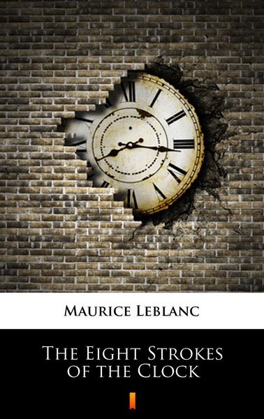 Produktbild: The Eight Strokes of the Clock