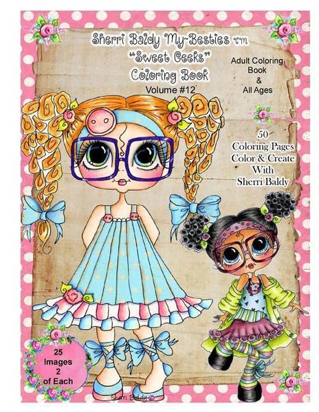 Produktbild: Sherri Baldy Tm My-Besties Tm Sweet Geeks Coloring Book