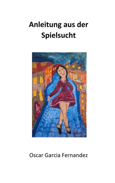 Produktbild: Anleitung aus der Spielsucht