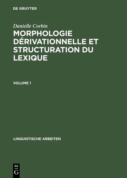 Produktbild: Morphologie d&eacute;rivationnelle et structuration du lexique