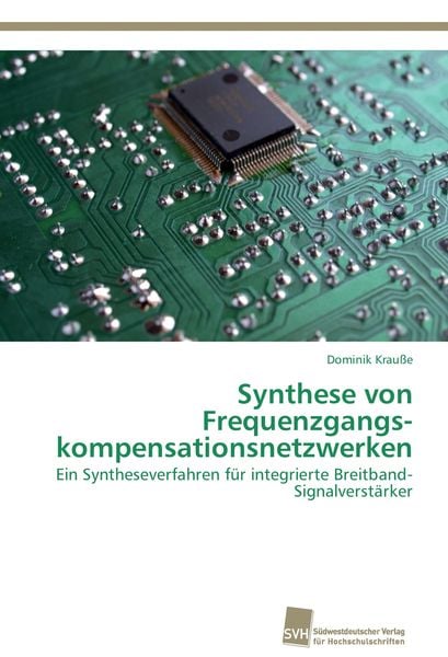 Produktbild: Synthese von Frequenzgangs&shy;kompensationsnetzwerken
