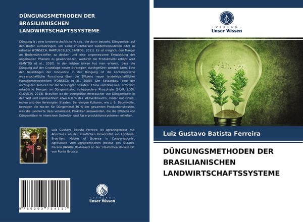 Düngungsmethoden der Brasilianischen Landwirtschaftssysteme, Taschenbuch von Luiz Gustavo Batista Ferreira, Verlag Unser Wissen, 9786203754117