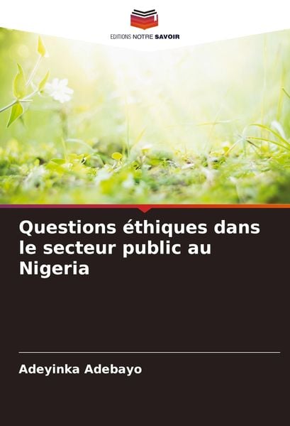 Produktbild: Questions &eacute;thiques dans le secteur public au Nigeria