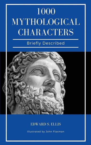 Produktbild: 1000 Mythological Characters Briefly Described