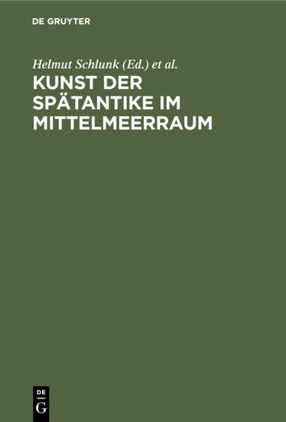 Produktbild: Kunst der Sp&auml;tantike im Mittelmeerraum
