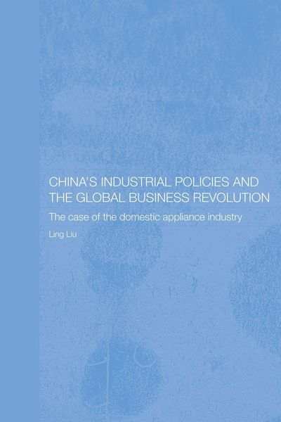 Produktbild: China's Industrial Policies and the Global Business Revolution