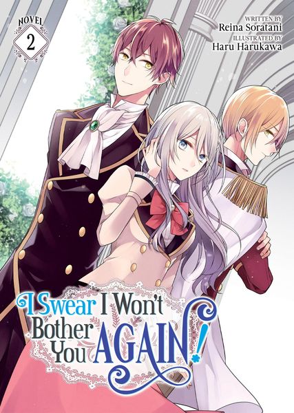 Produktbild: I Swear I Won't Bother You Again! (Light Novel) Vol. 2