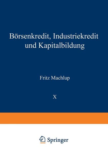 Produktbild: B&ouml;rsenkredit, Industriekredit und Kapitalbildung