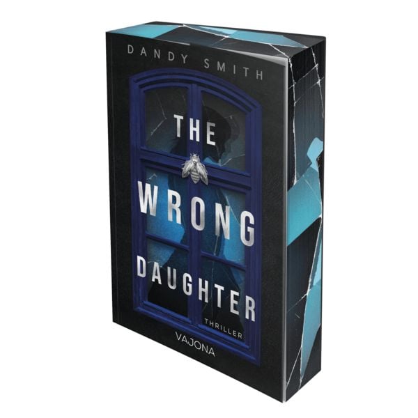The Wrong Daughter, Taschenbuch von Dandy Smith, Vajona, 9783987188350