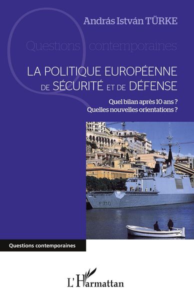 Produktbild: La politique europ&eacute;enne de s&eacute;curit&eacute; et de d&eacute;fense