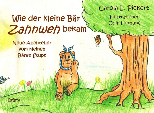 Produktbild: Wie der kleine B&auml;r Zahnweh bekam - Neue Abenteuer vom kleinen B&auml;ren Stups