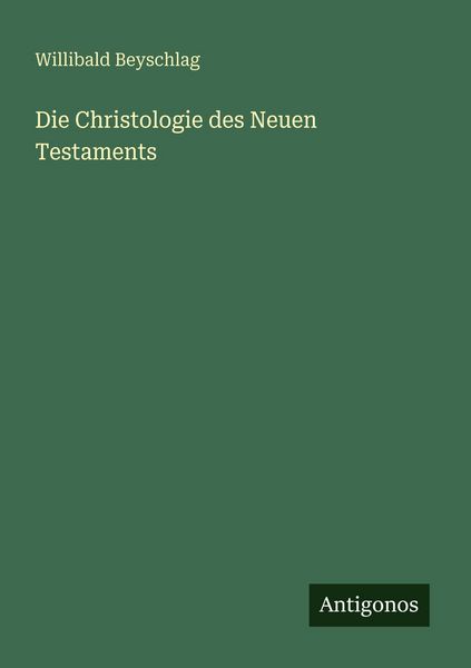 Produktbild: Die Christologie des Neuen Testaments