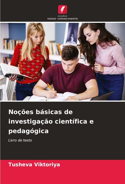 Produktbild: No&ccedil;&otilde;es b&aacute;sicas de investiga&ccedil;&atilde;o cient&iacute;fica e pedag&oacute;gica