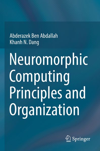 Produktbild: Neuromorphic Computing Principles and Organization