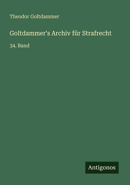 Produktbild: Goltdammer's Archiv f&uuml;r Strafrecht
