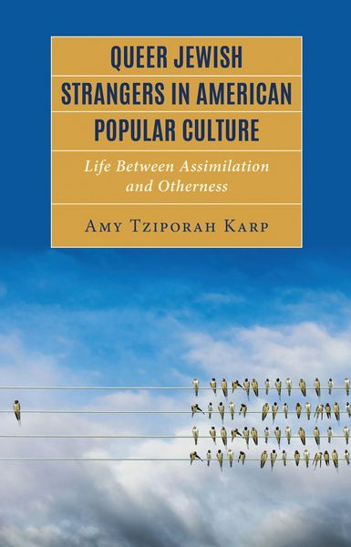 Produktbild: Queer Jewish Strangers in American Popular Culture