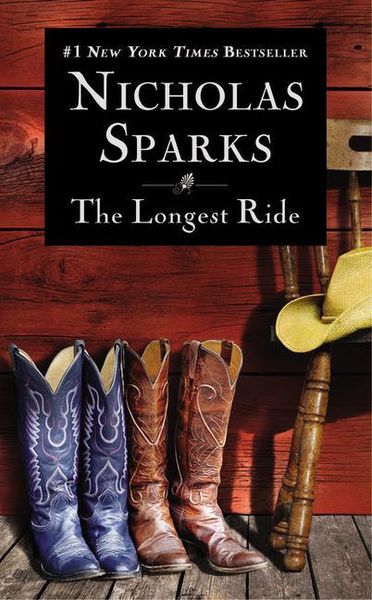 Longest Ride, Taschenbuch von Nicholas Sparks, Hachette Book Group USA