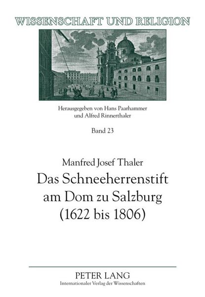 Produktbild: Das Schneeherrenstift am Dom zu Salzburg (1622 bis 1806)
