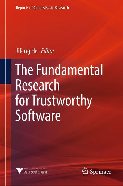 Produktbild: The Fundamental Research for Trustworthy Software