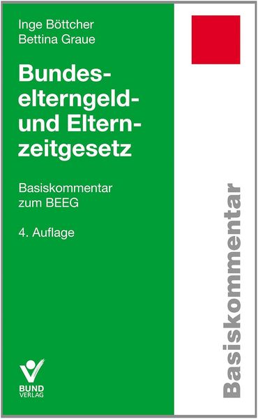 Produktbild: Bundeselterngeld- und Elternzeitgesetz