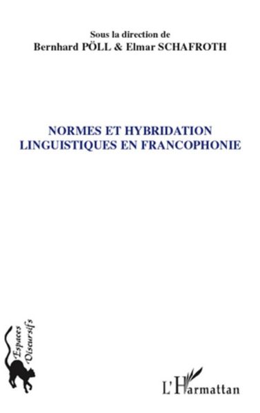 Produktbild: Normes et hybridation linguistiques en francophonie
